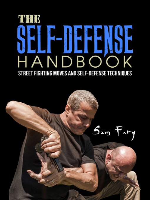 Title details for The Self-Defense Handbook by Sam Fury - Wait list